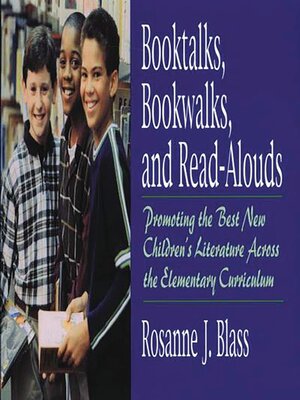 cover image of Booktalks, Bookwalks, and Read-Alouds
